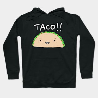 Taco!!! Hoodie